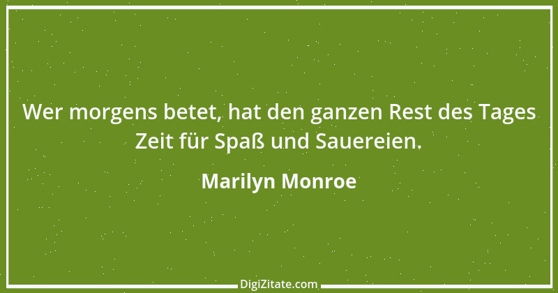 Zitat von Marilyn Monroe 10