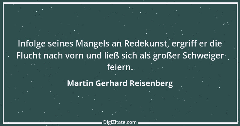 Zitat von Martin Gerhard Reisenberg 211