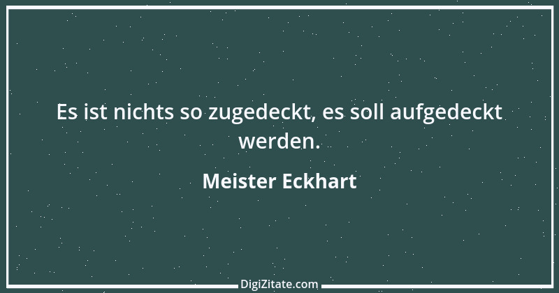 Zitat von Meister Eckhart 97