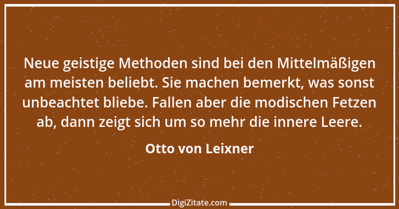 Zitat von Otto von Leixner 195