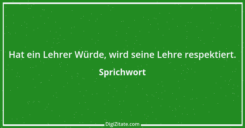 Zitat von Sprichwort 888