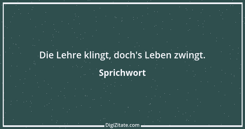 Zitat von Sprichwort 9888