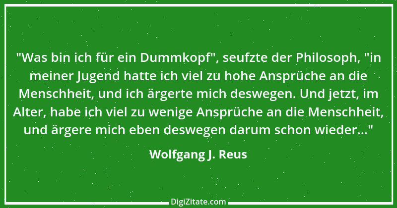 Zitat von Wolfgang J. Reus 736