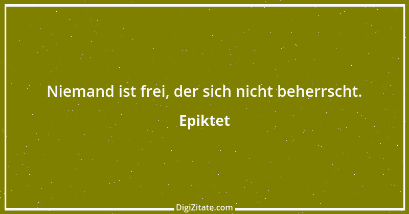 Zitat von Epiktet 4