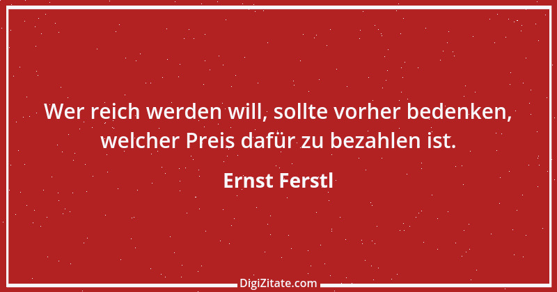 Zitat von Ernst Ferstl 2338