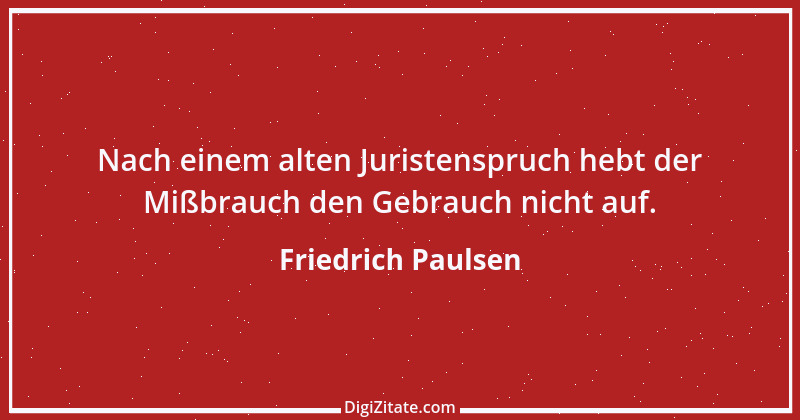 Zitat von Friedrich Paulsen 4