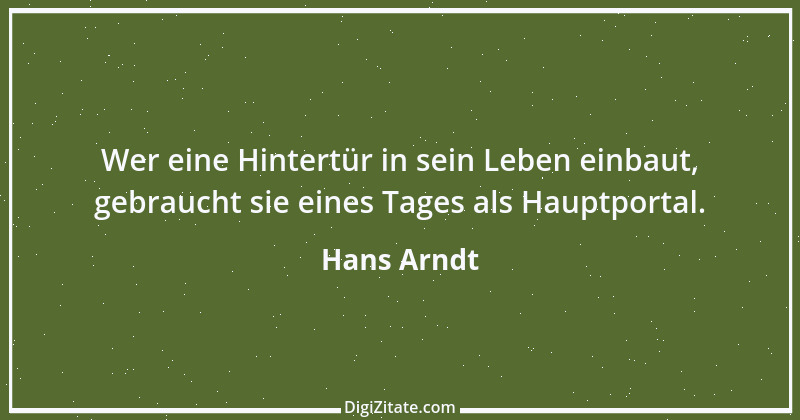 Zitat von Hans Arndt 17