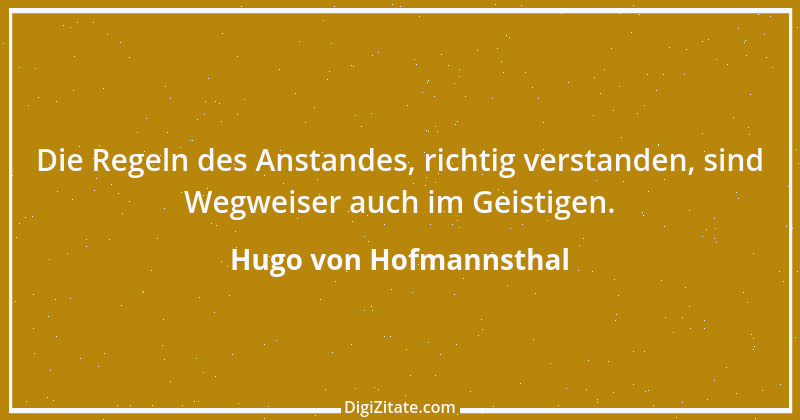 Zitat von Hugo von Hofmannsthal 36