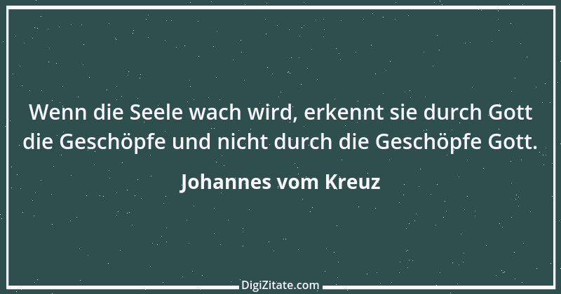 Zitat von Johannes vom Kreuz 21