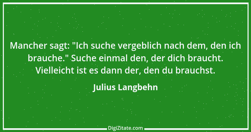 Zitat von Julius Langbehn 8