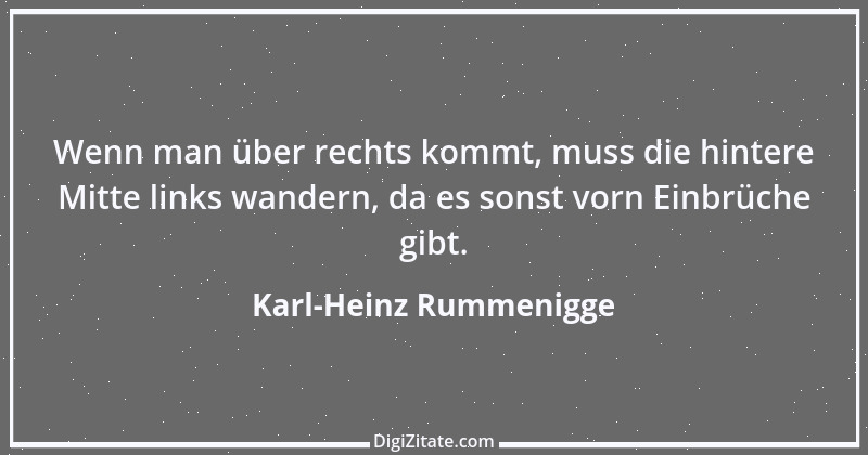 Zitat von Karl-Heinz Rummenigge 3