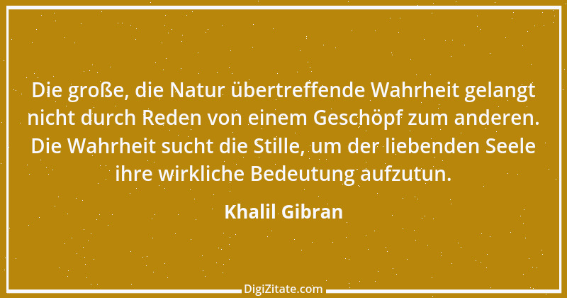 Zitat von Khalil Gibran 67