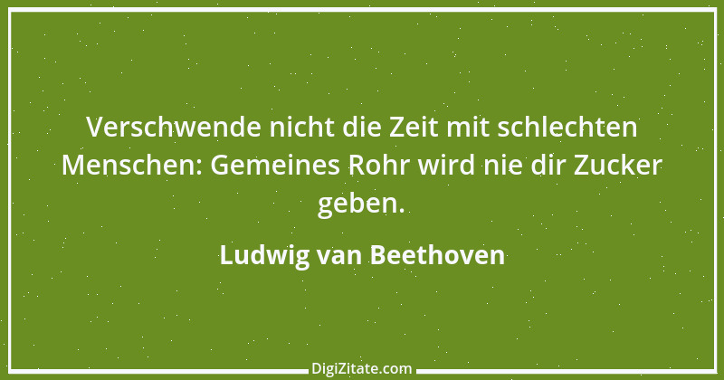 Zitat von Ludwig van Beethoven 35