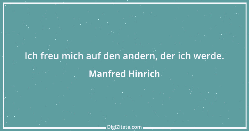 Zitat von Manfred Hinrich 3071