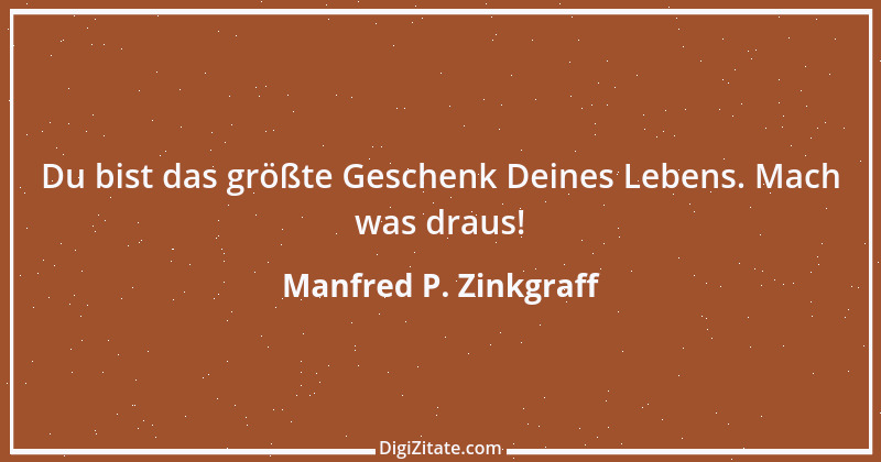 Zitat von Manfred P. Zinkgraff 4