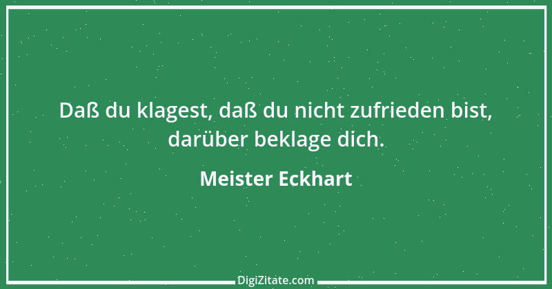 Zitat von Meister Eckhart 98