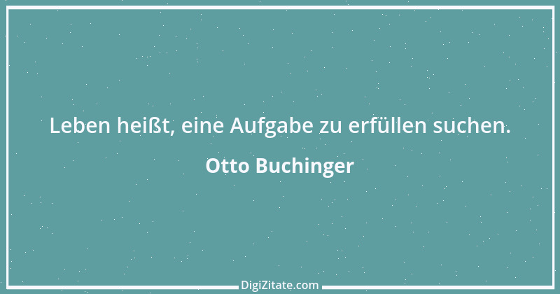 Zitat von Otto Buchinger 2