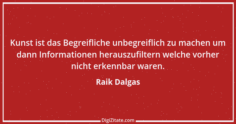 Zitat von Raik Dalgas 15