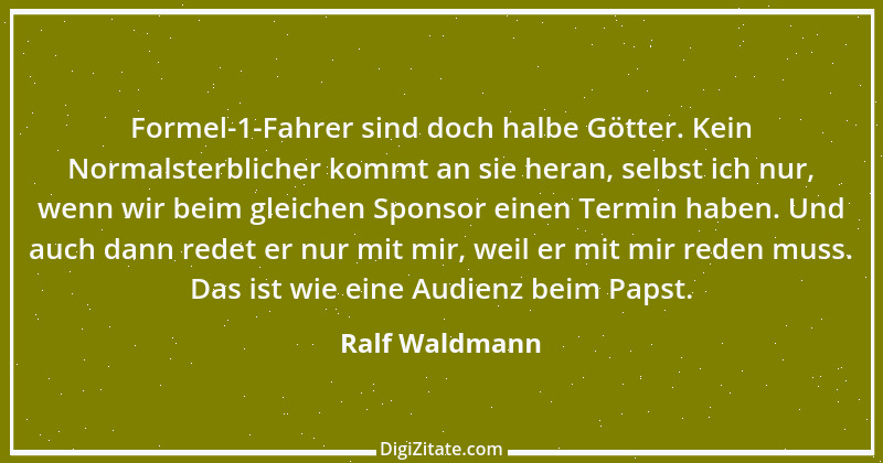 Zitat von Ralf Waldmann 1