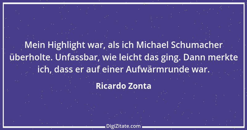 Zitat von Ricardo Zonta 1