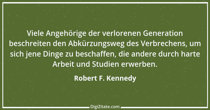 Zitat von Robert F. Kennedy 5