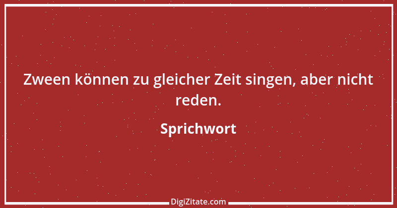 Zitat von Sprichwort 3889