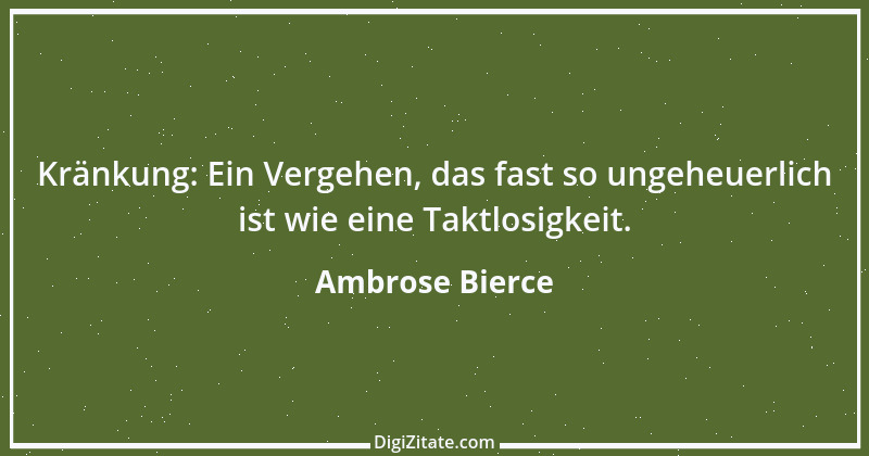 Zitat von Ambrose Bierce 128