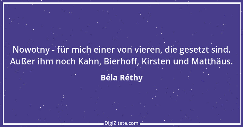 Zitat von Béla Réthy 16