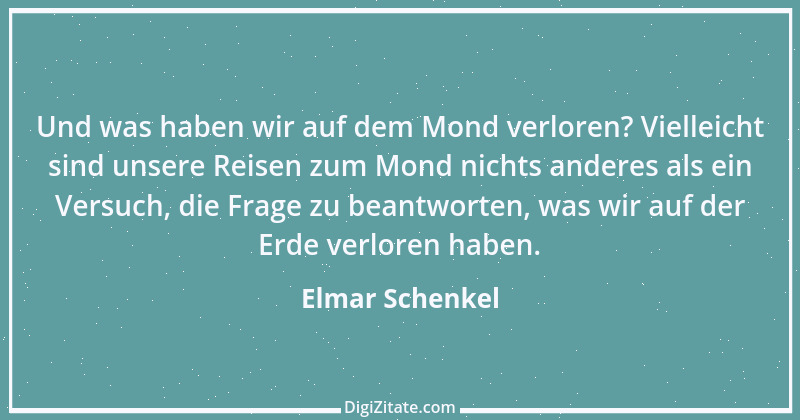 Zitat von Elmar Schenkel 111