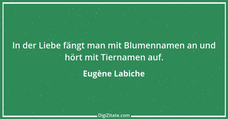 Zitat von Eugène Labiche 1