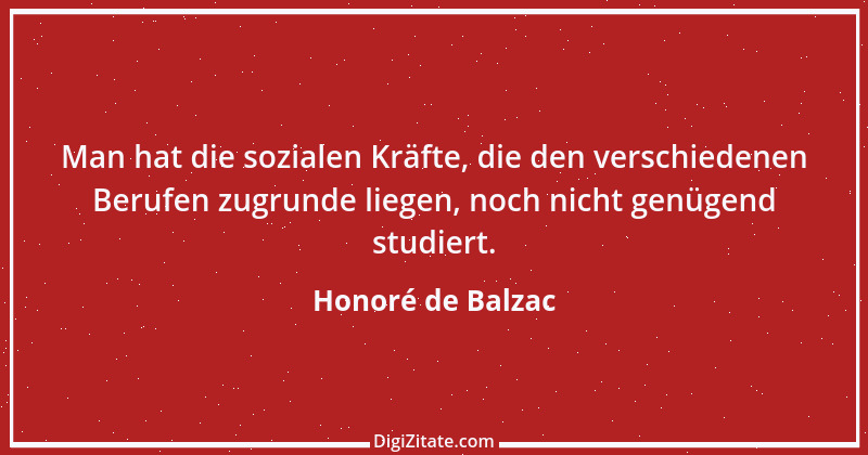 Zitat von Honoré de Balzac 27