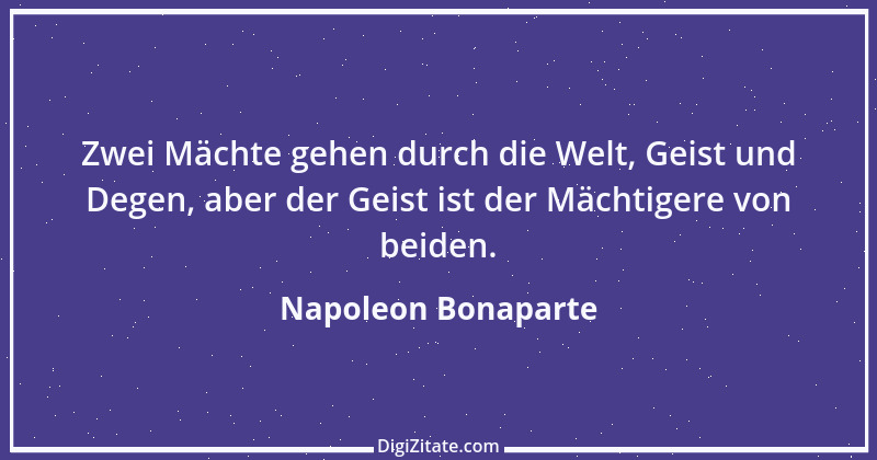 Zitat von Napoleon Bonaparte 248