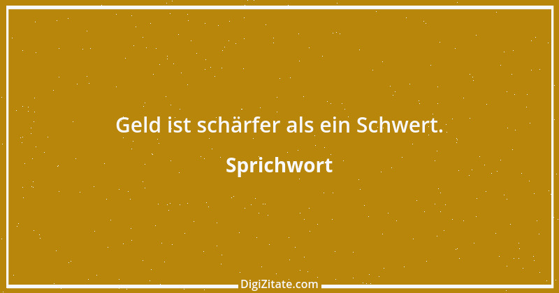 Zitat von Sprichwort 5890