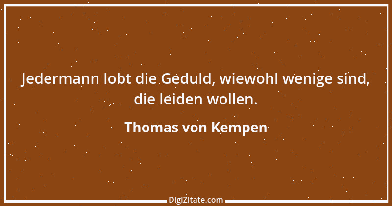 Zitat von Thomas von Kempen 60