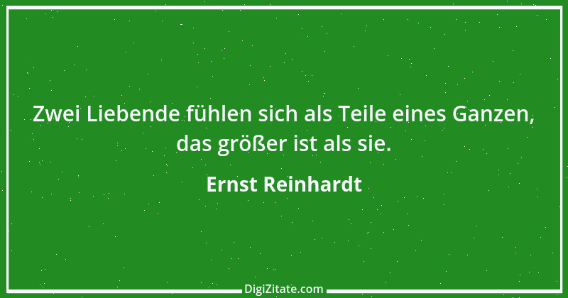 Zitat von Ernst Reinhardt 140