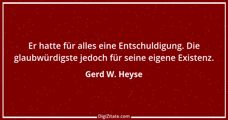 Zitat von Gerd W. Heyse 7