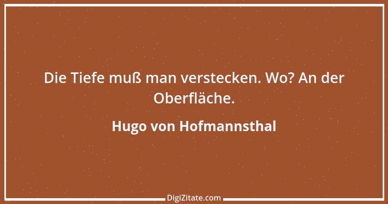 Zitat von Hugo von Hofmannsthal 38