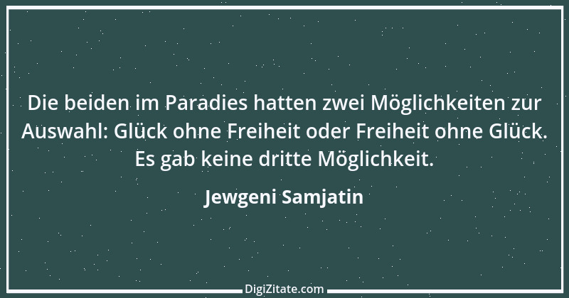 Zitat von Jewgeni Samjatin 1