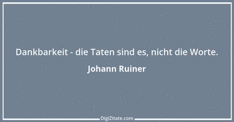 Zitat von Johann Ruiner 2