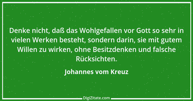 Zitat von Johannes vom Kreuz 23