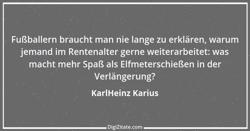 Zitat von KarlHeinz Karius 824