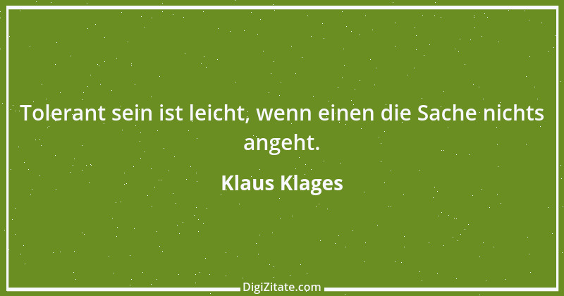 Zitat von Klaus Klages 151