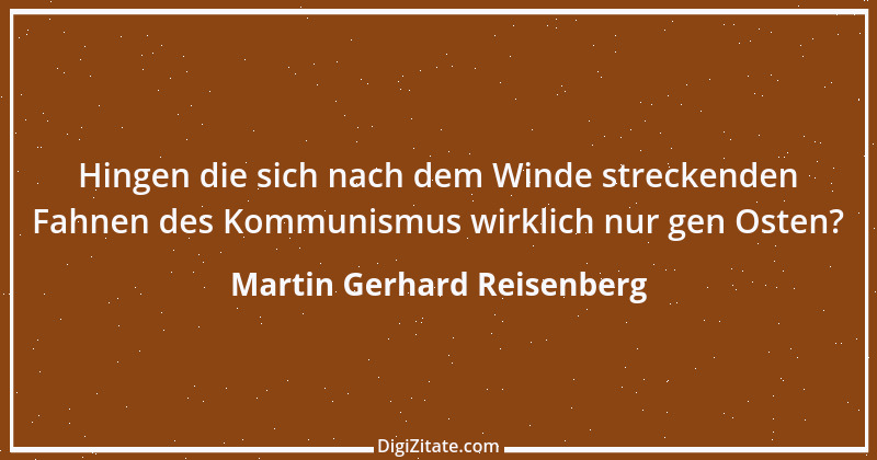 Zitat von Martin Gerhard Reisenberg 214