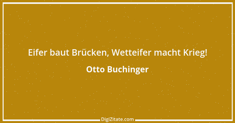 Zitat von Otto Buchinger 4