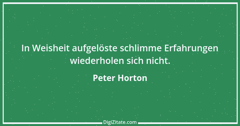 Zitat von Peter Horton 22