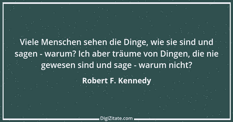 Zitat von Robert F. Kennedy 7