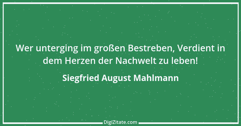 Zitat von Siegfried August Mahlmann 16