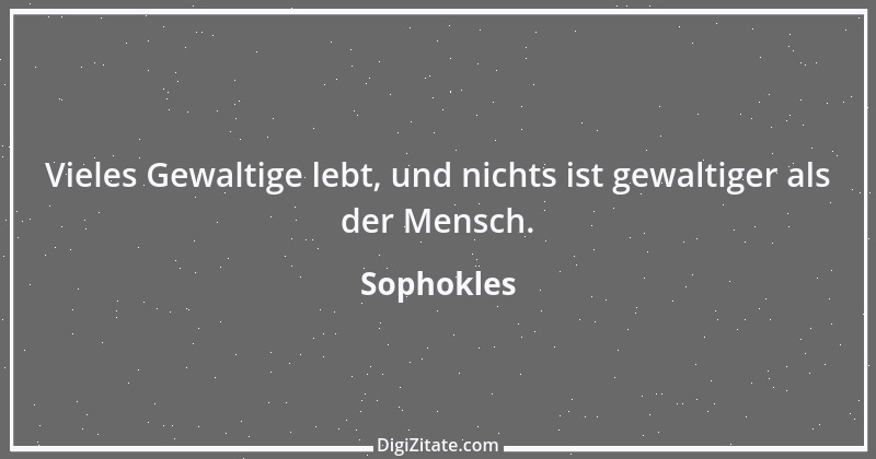 Zitat von Sophokles 171