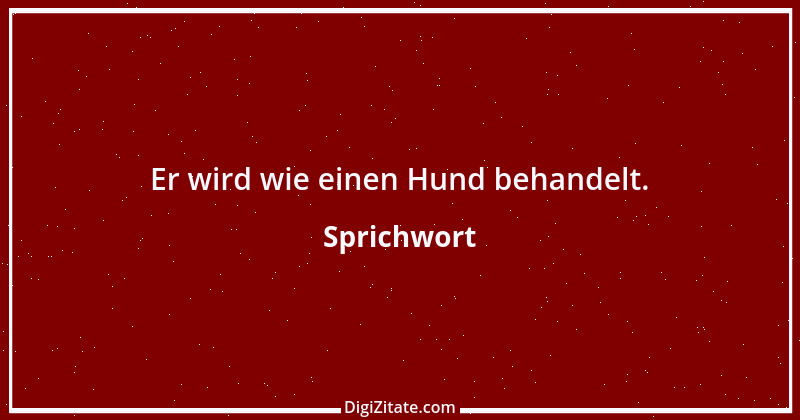 Zitat von Sprichwort 2891