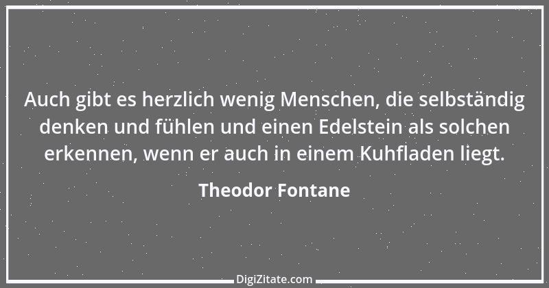 Zitat von Theodor Fontane 161